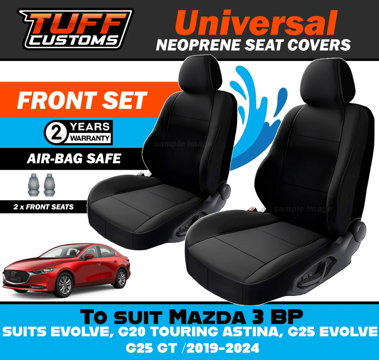 TUFF Customs Universal Neoprene Seat Covers Mazda 3 BP EVOLVE G20 TOURING ASTINA G25 EVOLVE G25 GT 2019-2025
