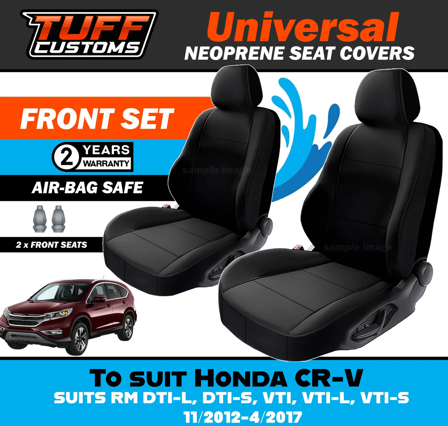 TUFF Customs Universal Neoprene Seat Covers Honda CR-V CRV RM DTI-L DTI-S VTI VTI-L VTI-S 11/2012-4/2017