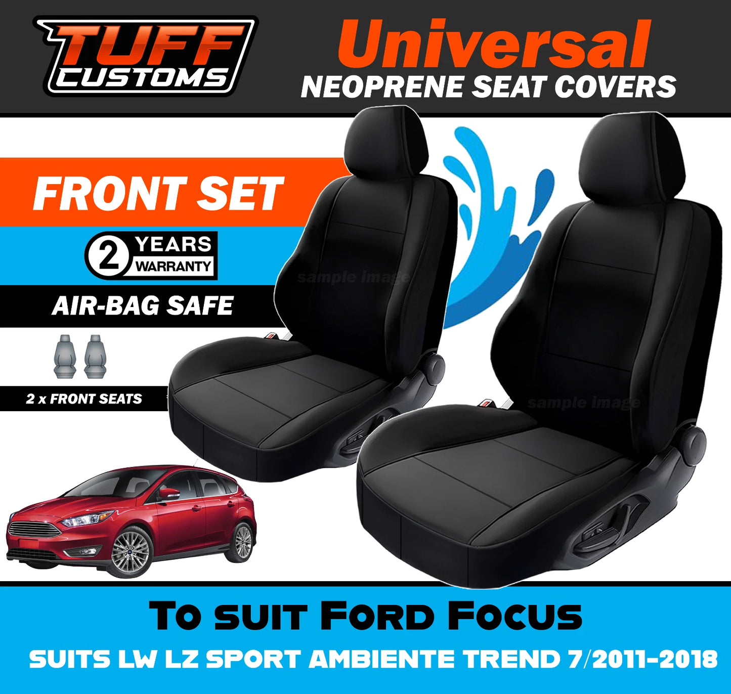 TUFF Customs Universal Neoprene Seat Covers Ford Focus LW LZ SPORT AMBIENTE TREND 7/2011-2018