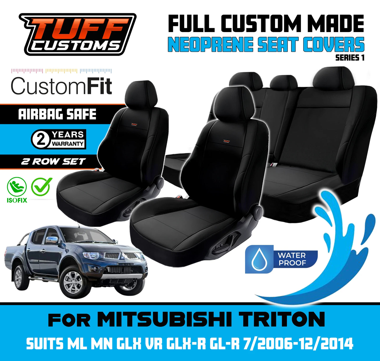 TUFF Customs S1 Neoprene Seat Covers 2 Rows For Mitsubishi Triton MN ML Dual Cab GLS GLX-R 2R 2006-2015