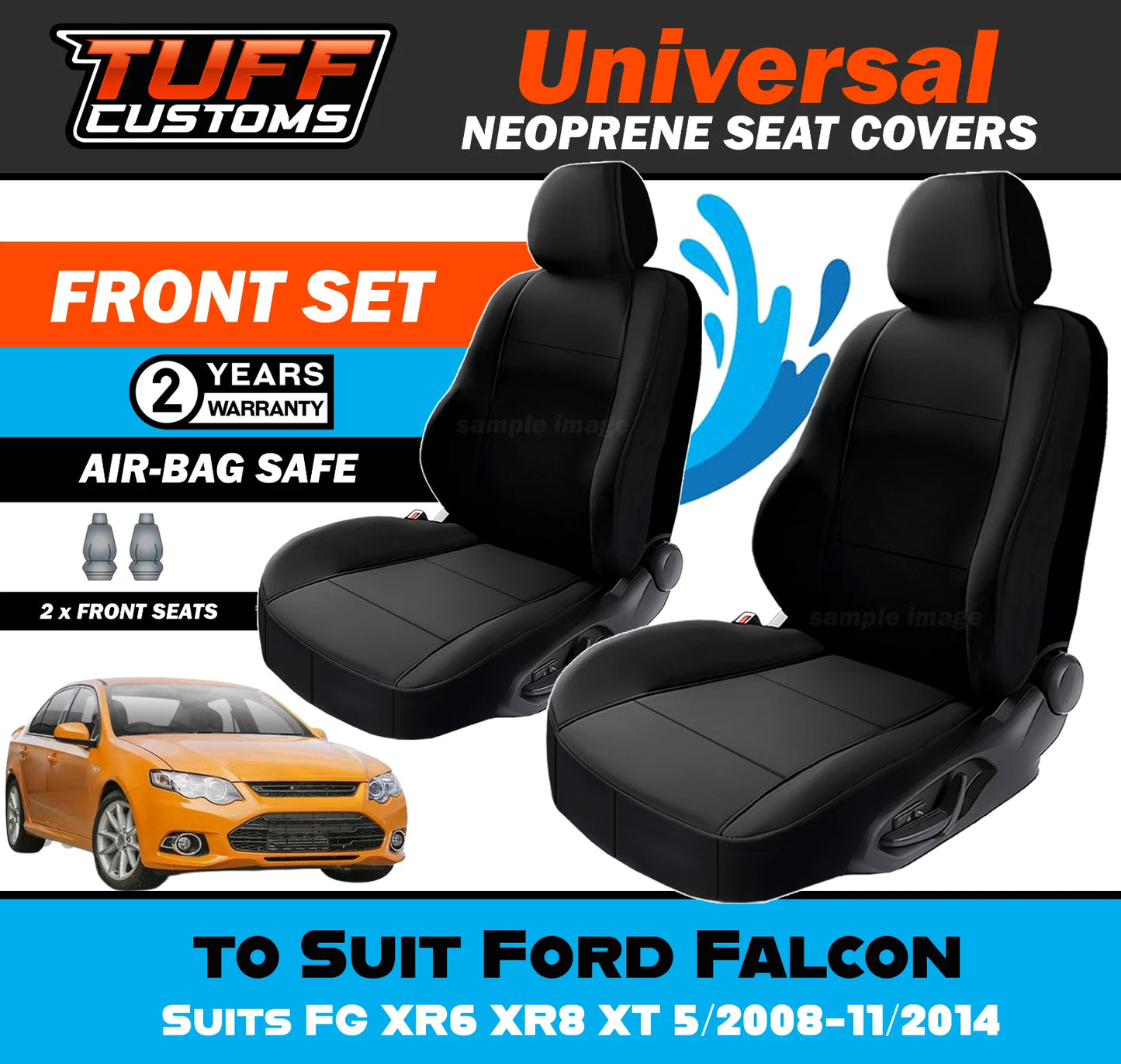 TUFF Customs Universal Neoprene Seat Covers Ford Falcon FG XR6 XR8 XT 5/2008-11/2014