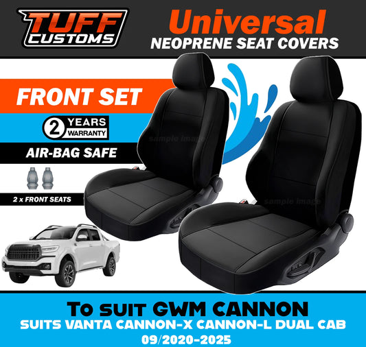 TUFF Customs Universal Neoprene Seat Covers GWM CANNON VANTA CANNON-X CANNON-L DUAL CAB 09/2020-2024
