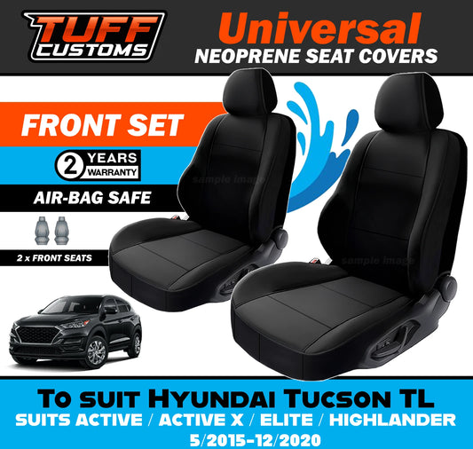 TUFF Customs Universal Neoprene Seat Covers Hyundai Tucson TL TL2 TL3 TL4 ACTIVE ACTIVE X ELITE HIGHLANDER 5/2015-12/2020