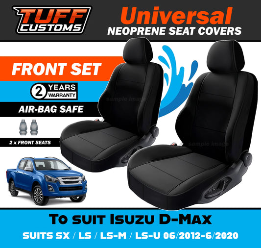 TUFF Customs Universal Neoprene Seat Covers Isuzu D-Max SX LS LS-M LS-U 06/2012-6/2020