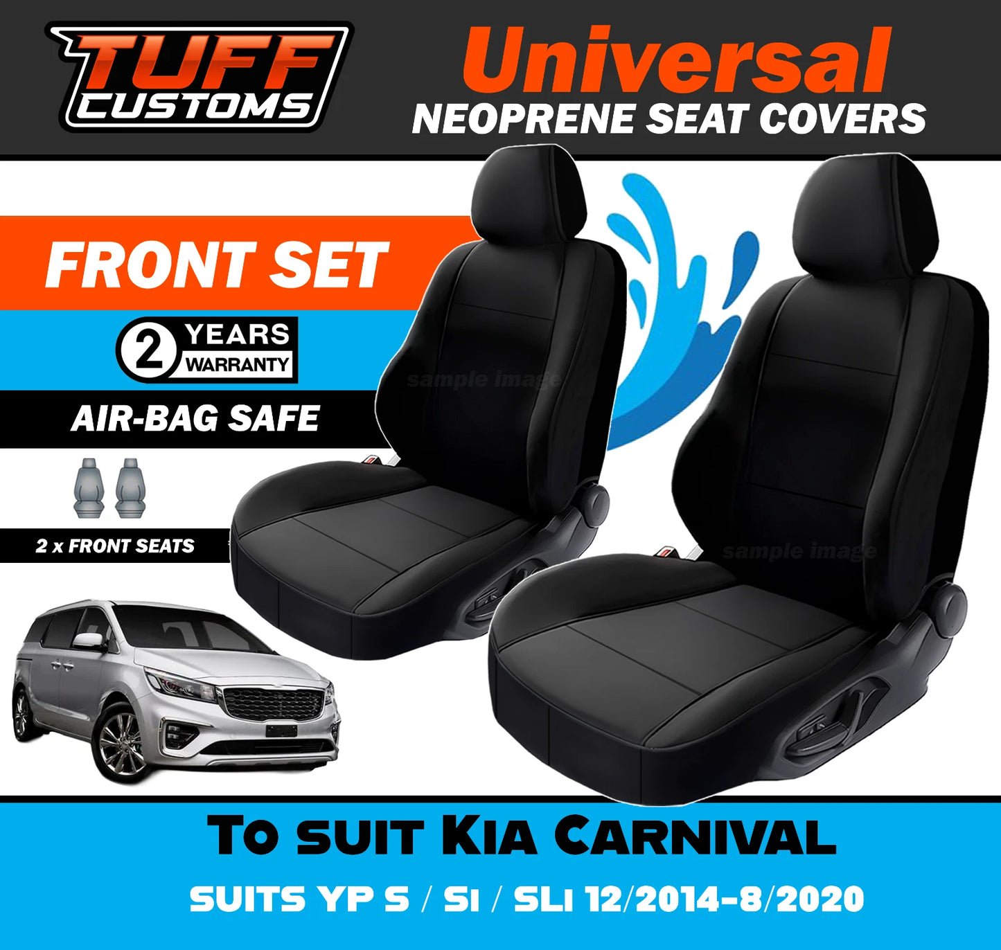 TUFF Customs Universal Neoprene Seat Covers Kia Carnival YP S Si SLi 12/2014-8/2020